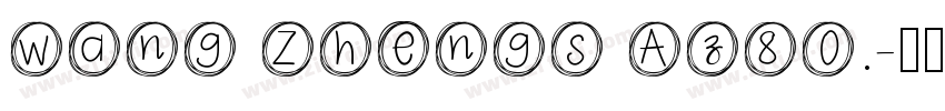 Wang Zhengs Az80.字体转换